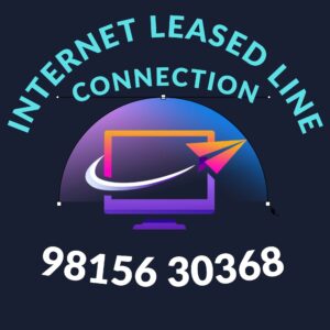 Internet Leased Line, PRI, P2P Solutions Chandigarh, Punjab, Haryana, Himachal Pradesh, UttaraKhand, Rajasthan, Jammu & Kashmir, Ladakh, Delhi, Uttar Pradesh & all over India